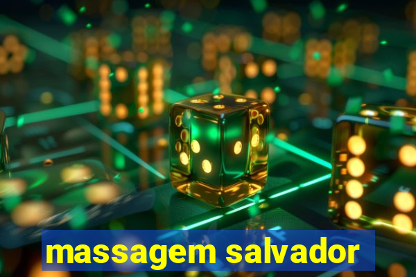 massagem salvador